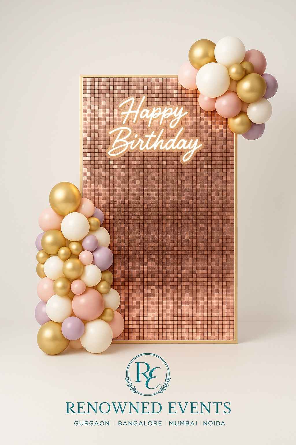 ose-gold sequin panel backdrop topped with a warm white neon “Happy Birthday” sign, framed by clusters of white, blush pink, lavender, and metallic gold balloons